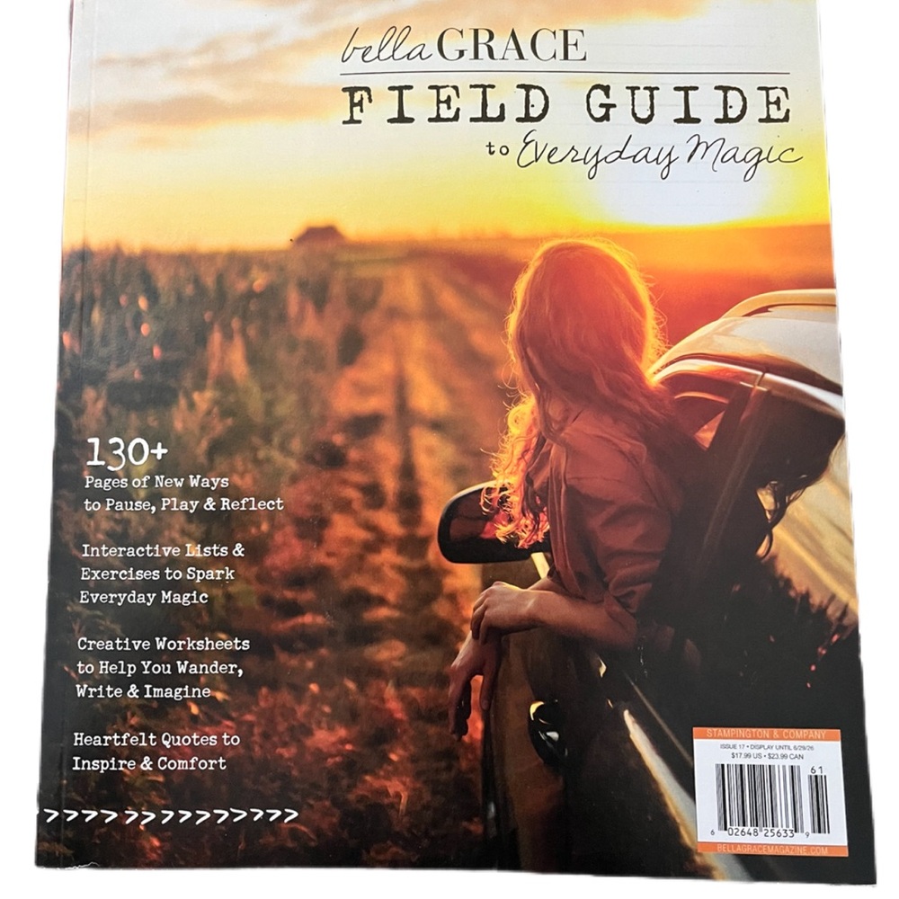 Stampington & Co! Bella Grace: Field Guide “to Everyday magic” Issue #17 2026!